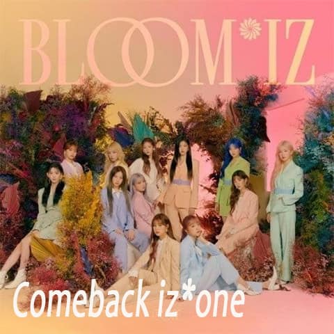 Comeback iz*one bloom*iz